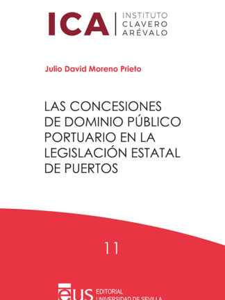 Las concesiones de dominio público portuario en la legislación estatal de puertos