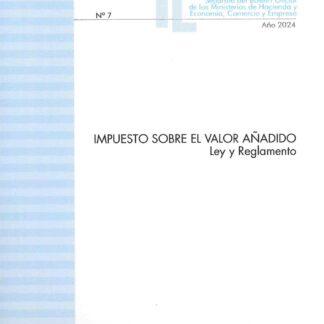 Impuesto sobre el Valor Añadido. Ley y Reglamento 2024
