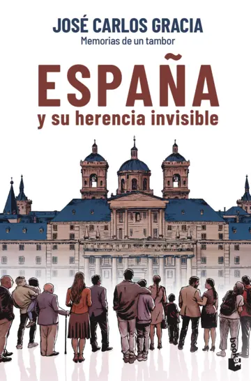 España y su herencia invisible / J.C. GRACIA / 9788467074901