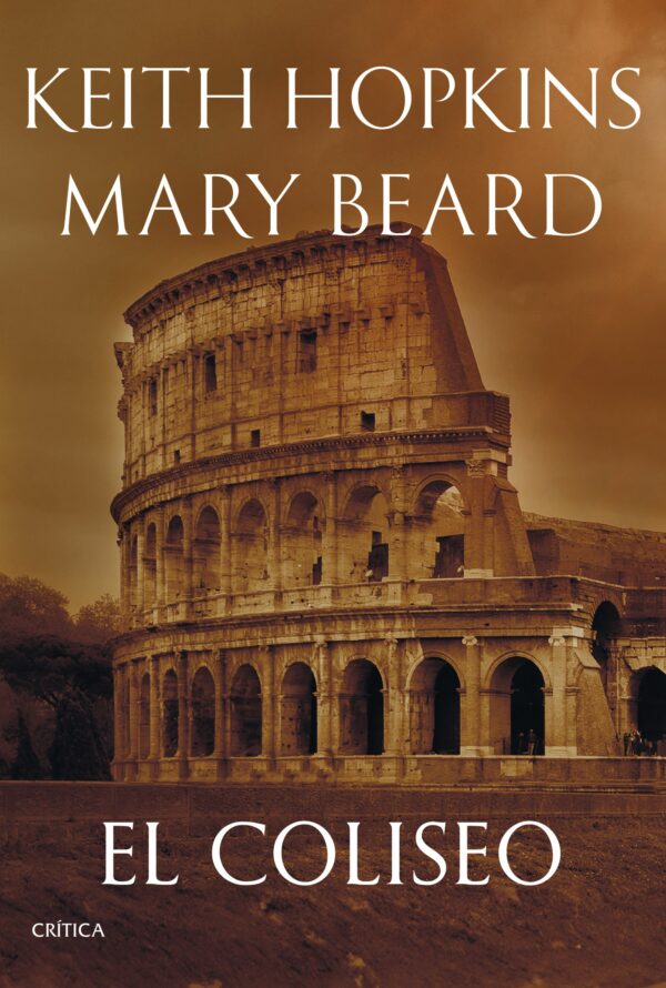 El Coliseo / 9788491996859/ MARY BEARD