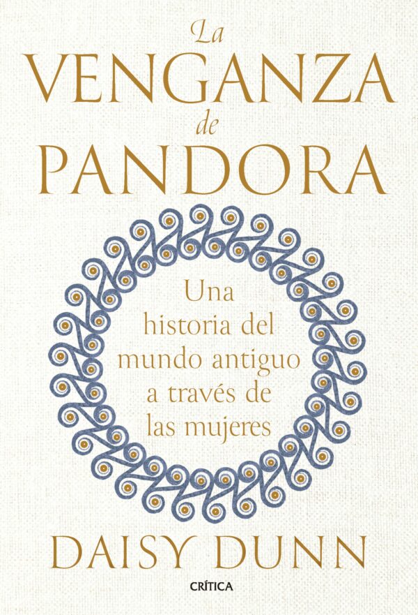 La venganza de Pandora / DAISY DUNN / 9788491996873