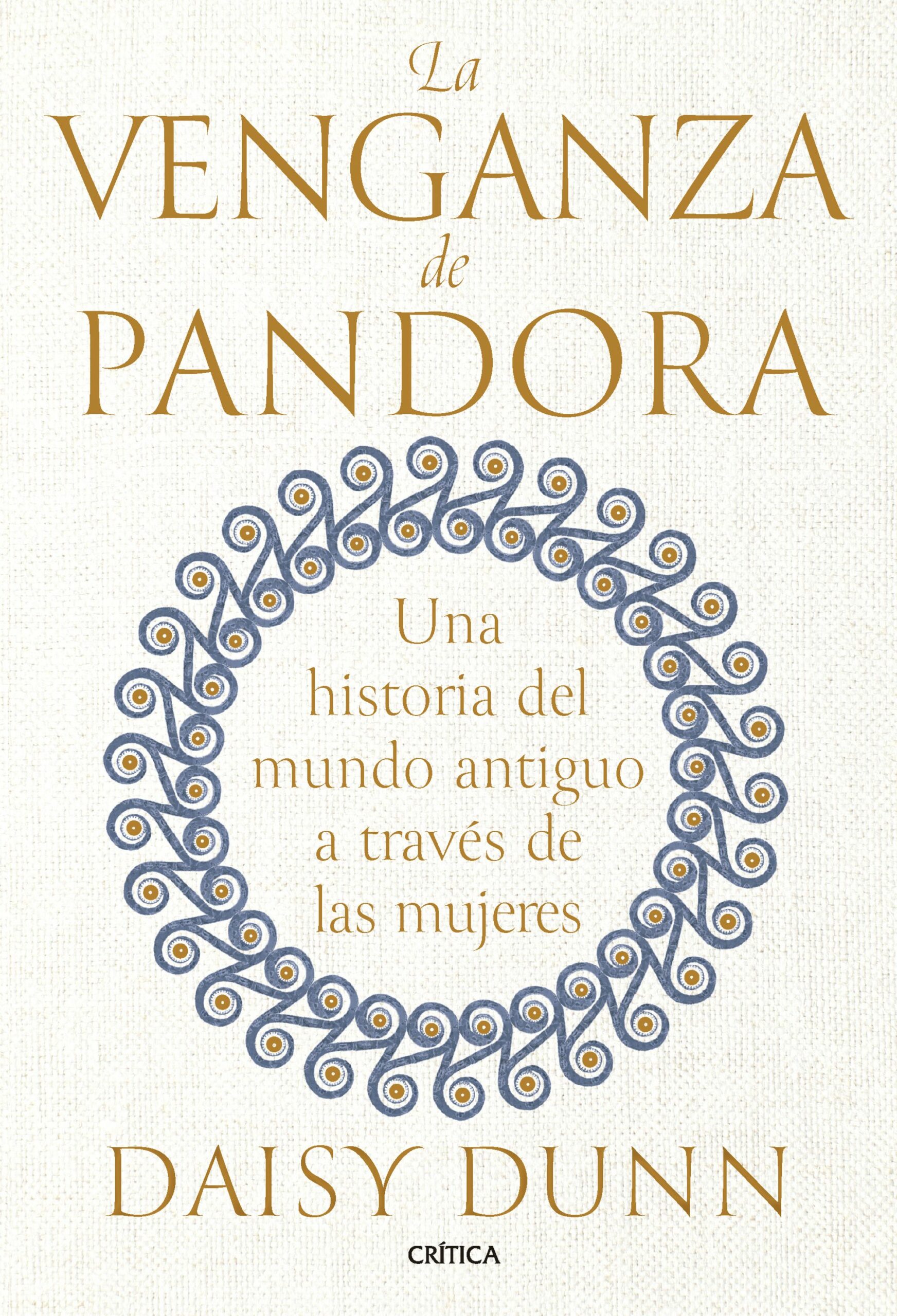 La venganza de Pandora / DAISY DUNN / 9788491996873