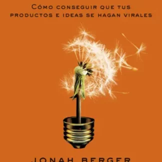 Contagioso. Cómo conseguir que tus productos e ideas se hagan virales