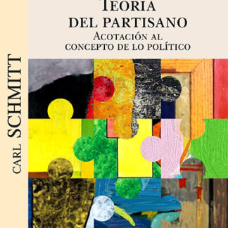 Teoría del partisano. Acotación al concepto de lo político