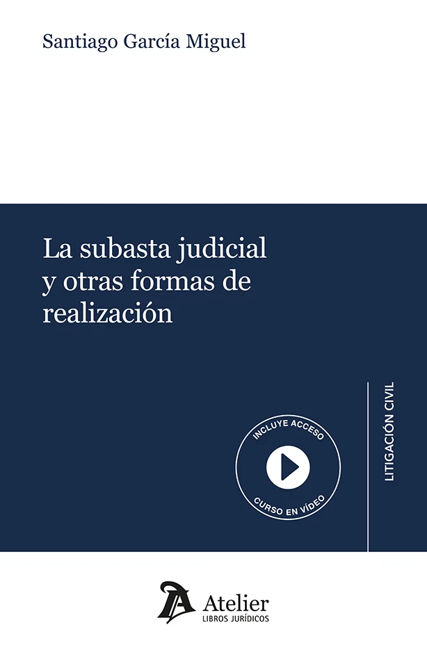 Subasta judicial y otras formas de realización / 9791387543006