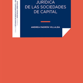Personalidad jurídica de las sociedades de capital