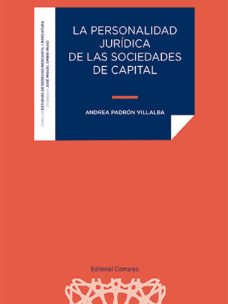 Personalidad jurídica de las sociedades de capital