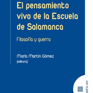 Pensamiento vivo de la Escuela de Salamanca