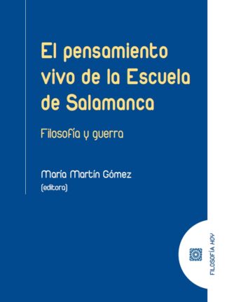 Pensamiento vivo de la Escuela de Salamanca