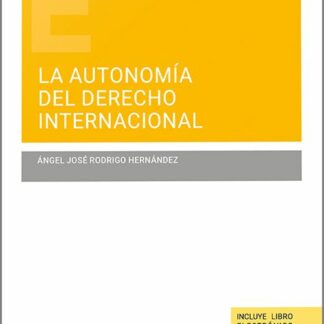 La autonomía del derecho internacional público