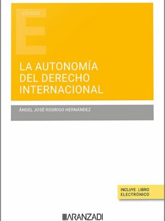 La autonomía del derecho internacional público