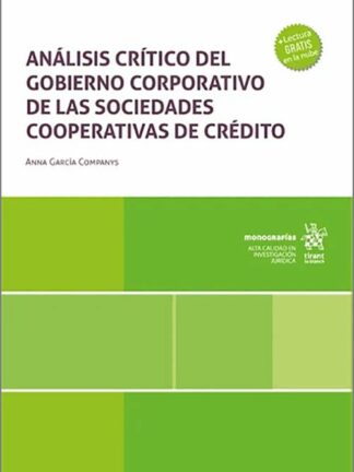 Análisis crítico del gobierno corporativo de las sociedades cooperativas de crédito