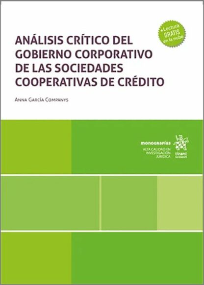 Análisis crítico del gobierno corporativo de las sociedades cooperativas de crédito