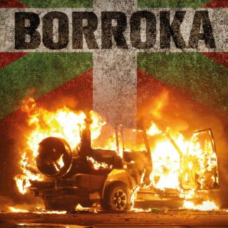 Borroka . Años de plomo y sangre