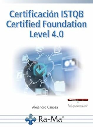 Certificación ISTQB Certified Foundation Level 4.0