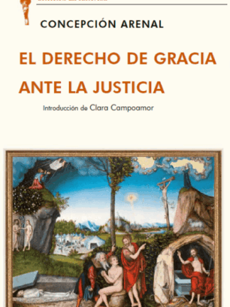 Derecho de gracia ante la justicia