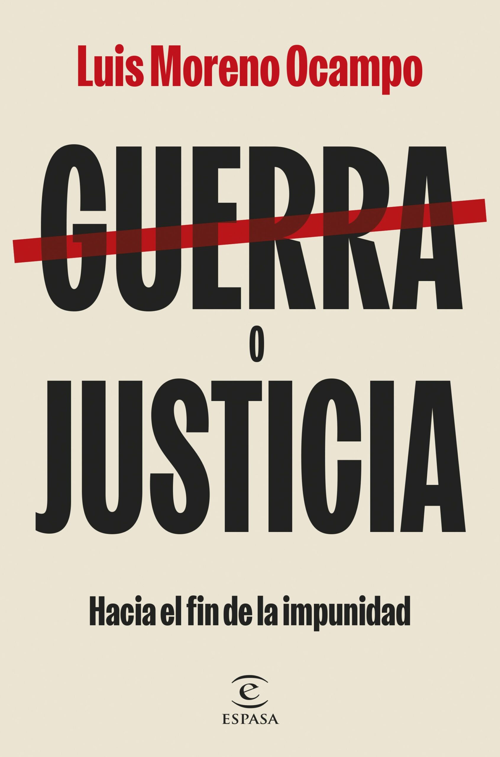 Guerra o justicia / 9788467074536