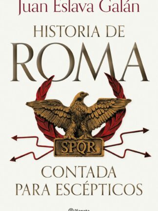 Historia de Roma contada para escépticos