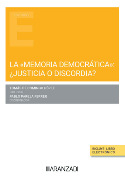 La memoria democrática": ¿justicia o discordia?