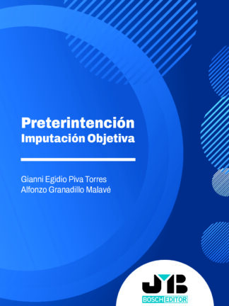 Preterintención. Imputación objetiva