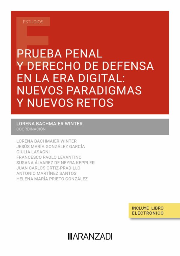 Prueba penal y derecho de defensa