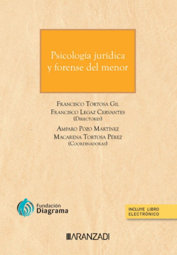 PSICOLOGÍA JURIDICA Y FORENSE DEL MENOR