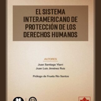 Sistema interamericano de protección de los derechos humanos