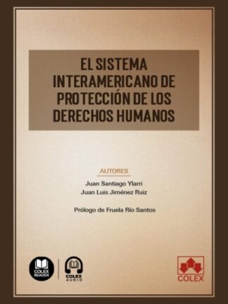 Sistema interamericano de protección de los derechos humanos