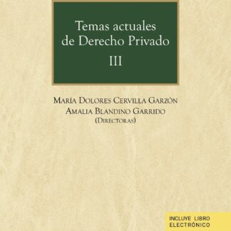 Temas actuales de derecho privado III