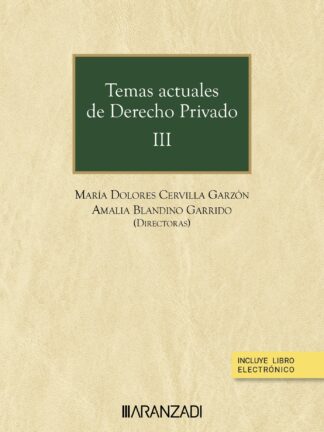 Temas actuales de derecho privado III