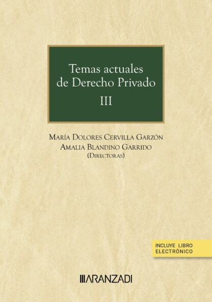 Temas actuales de derecho privado III