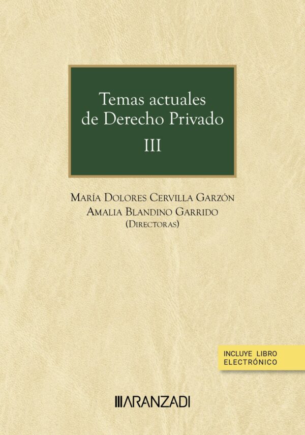 Temas actuales derecho privado III