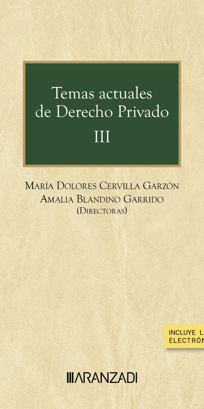 Temas actuales derecho privado III