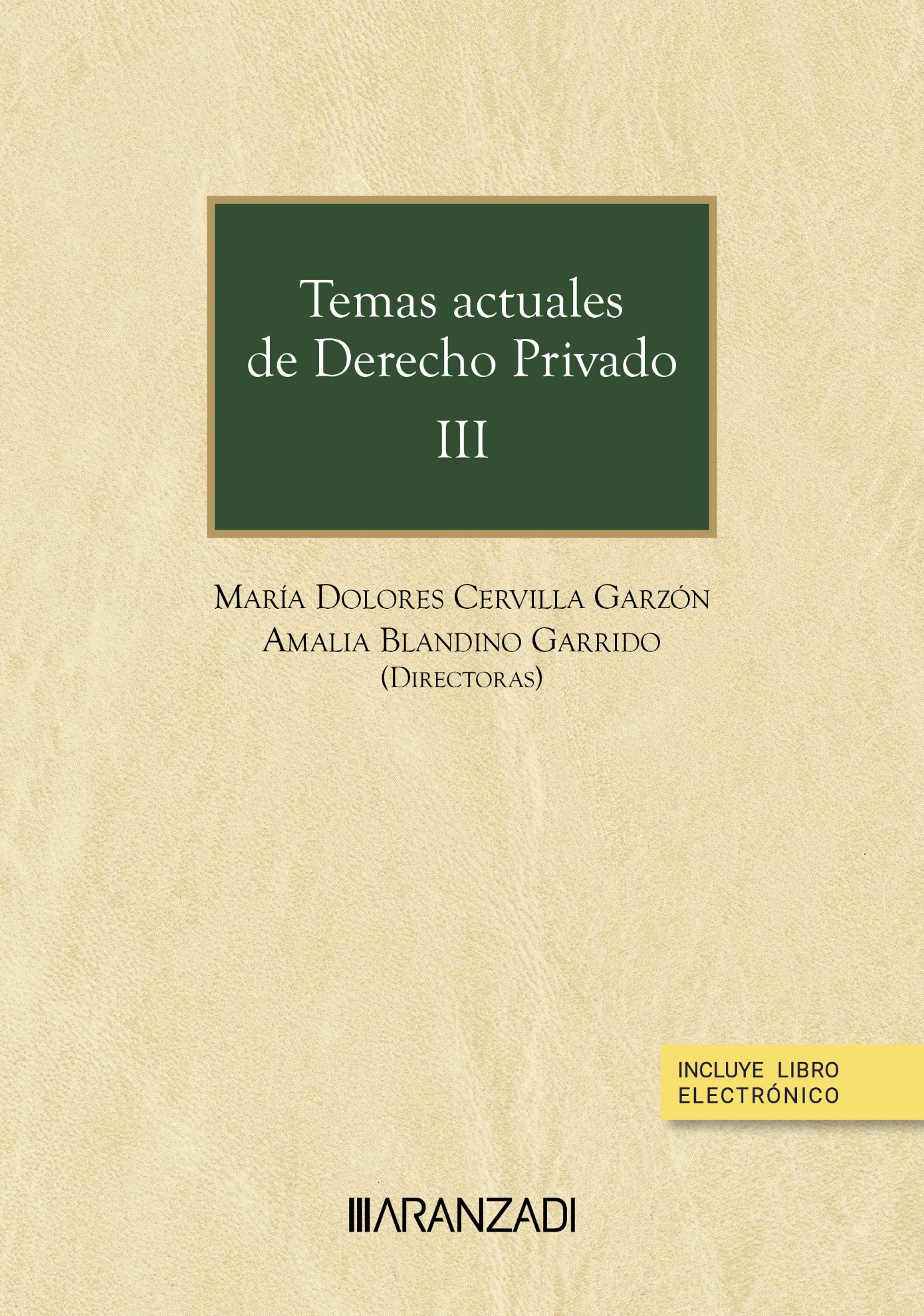 Temas actuales derecho privado III