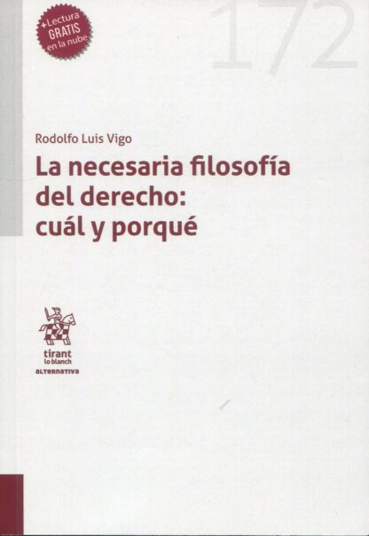 La necesaria filosofía del derecho: cuál y porqué