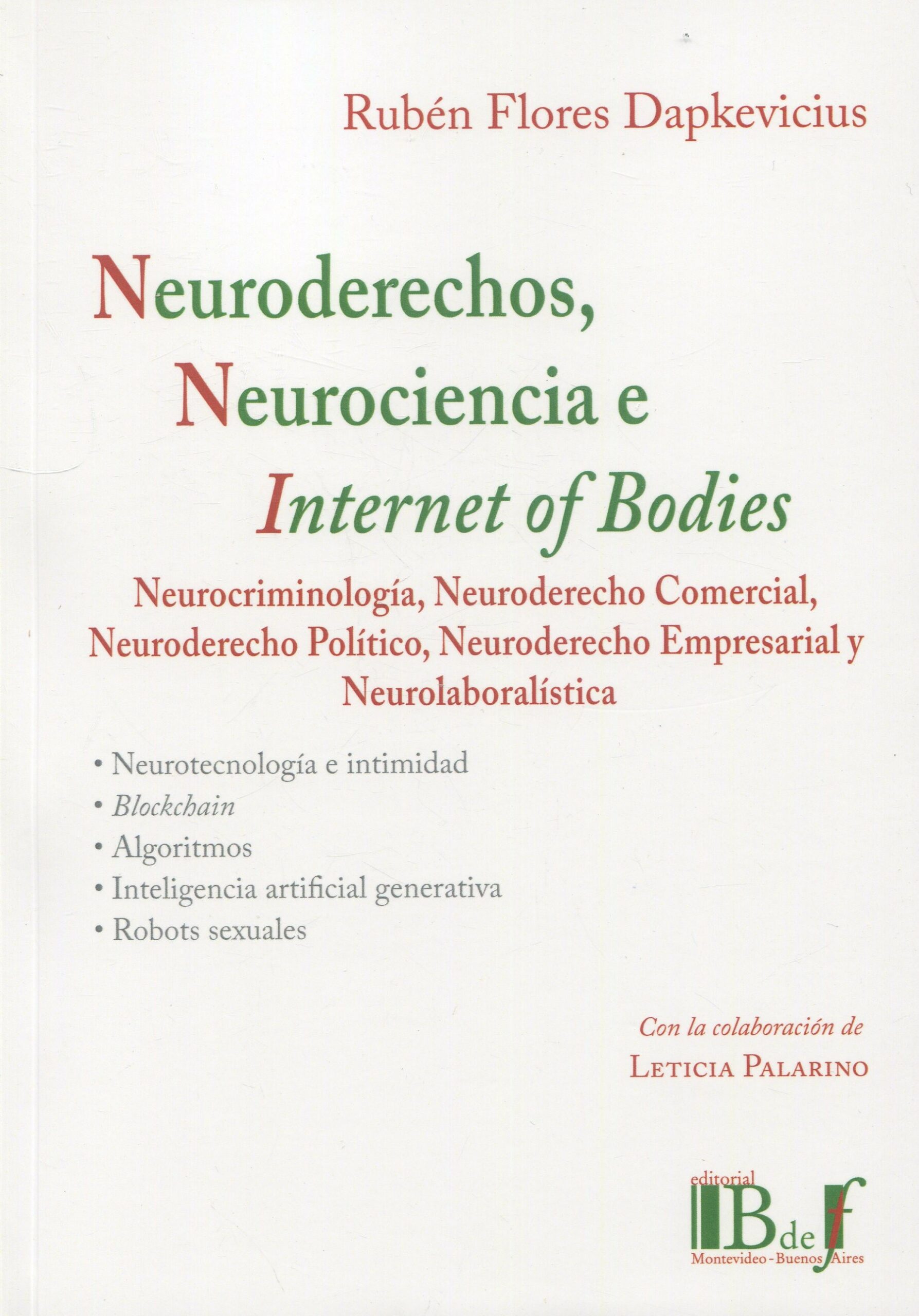 Neuroderechos neurociencia e internet / 9789915684246