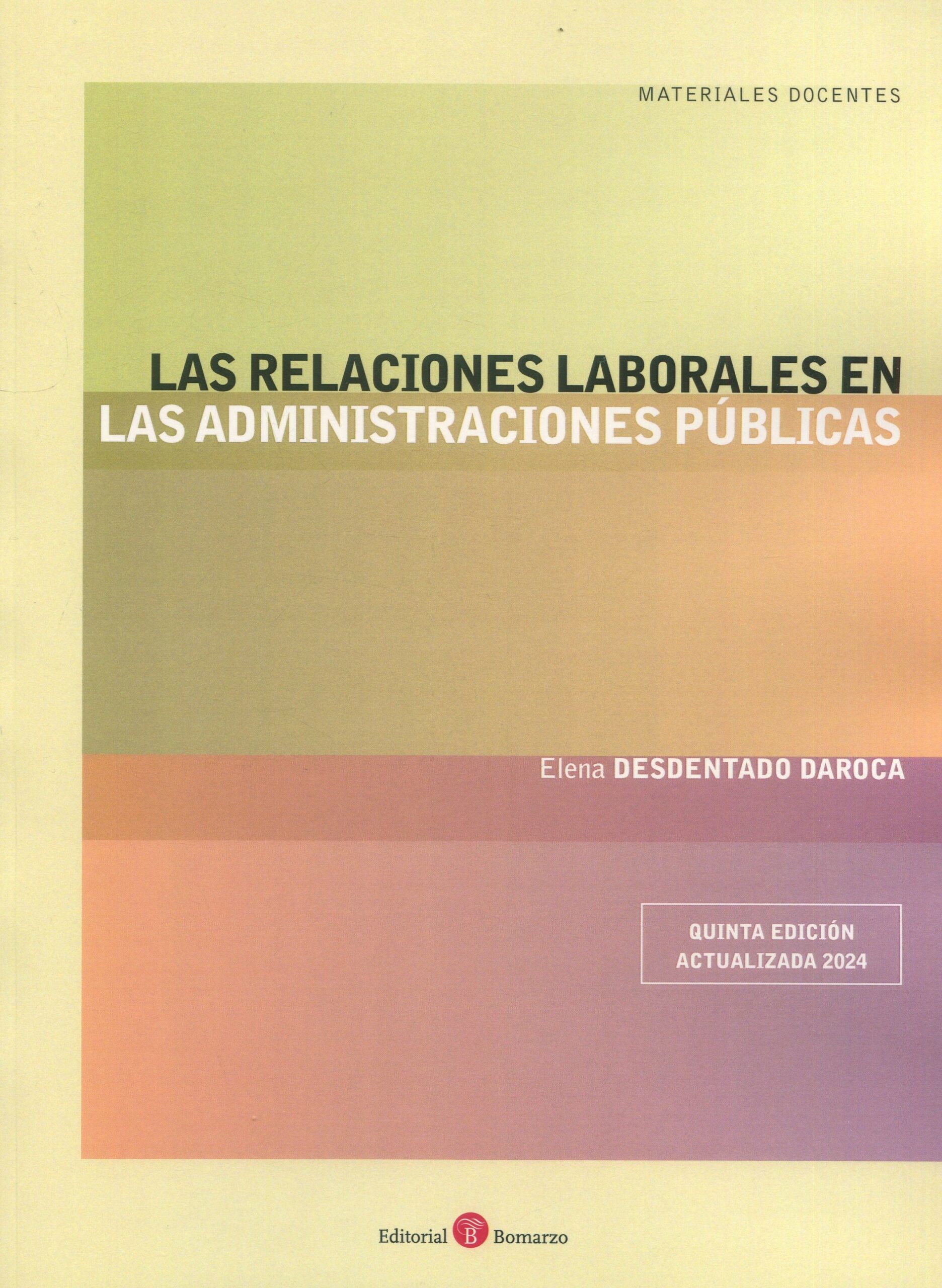 Relaciones laborales administraciones públicas / 9788419574657