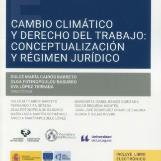 Cambio climático y derecho del trabajo: conceptualización y régimen jurídico