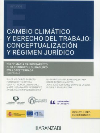 Cambio climático y derecho del trabajo: conceptualización y régimen jurídico
