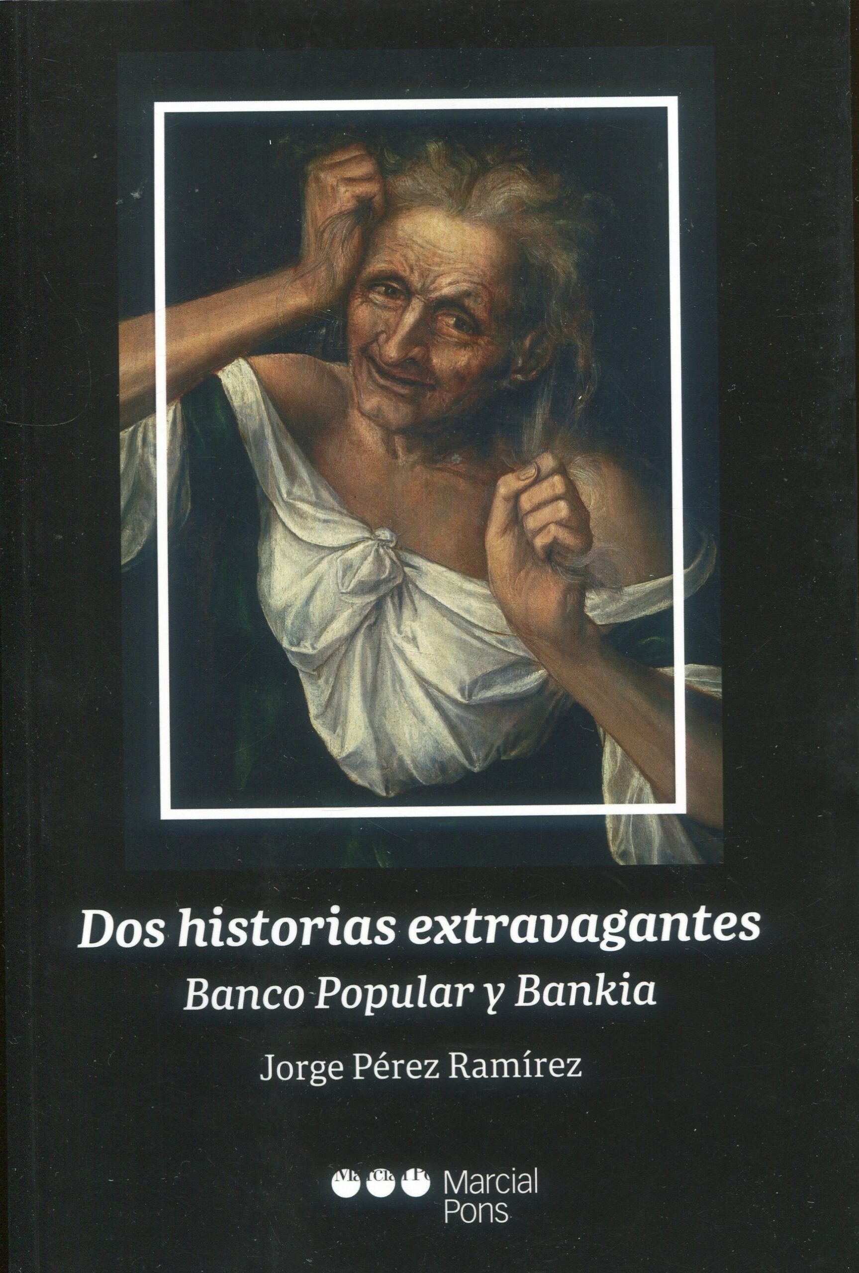 Dos historias extravagantes / J. Pérez Ramírez / 9788413818542