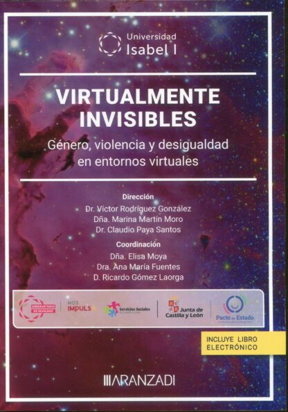 Virtualmente invisbles: género, violencia y desigualdad en entornos virtuales