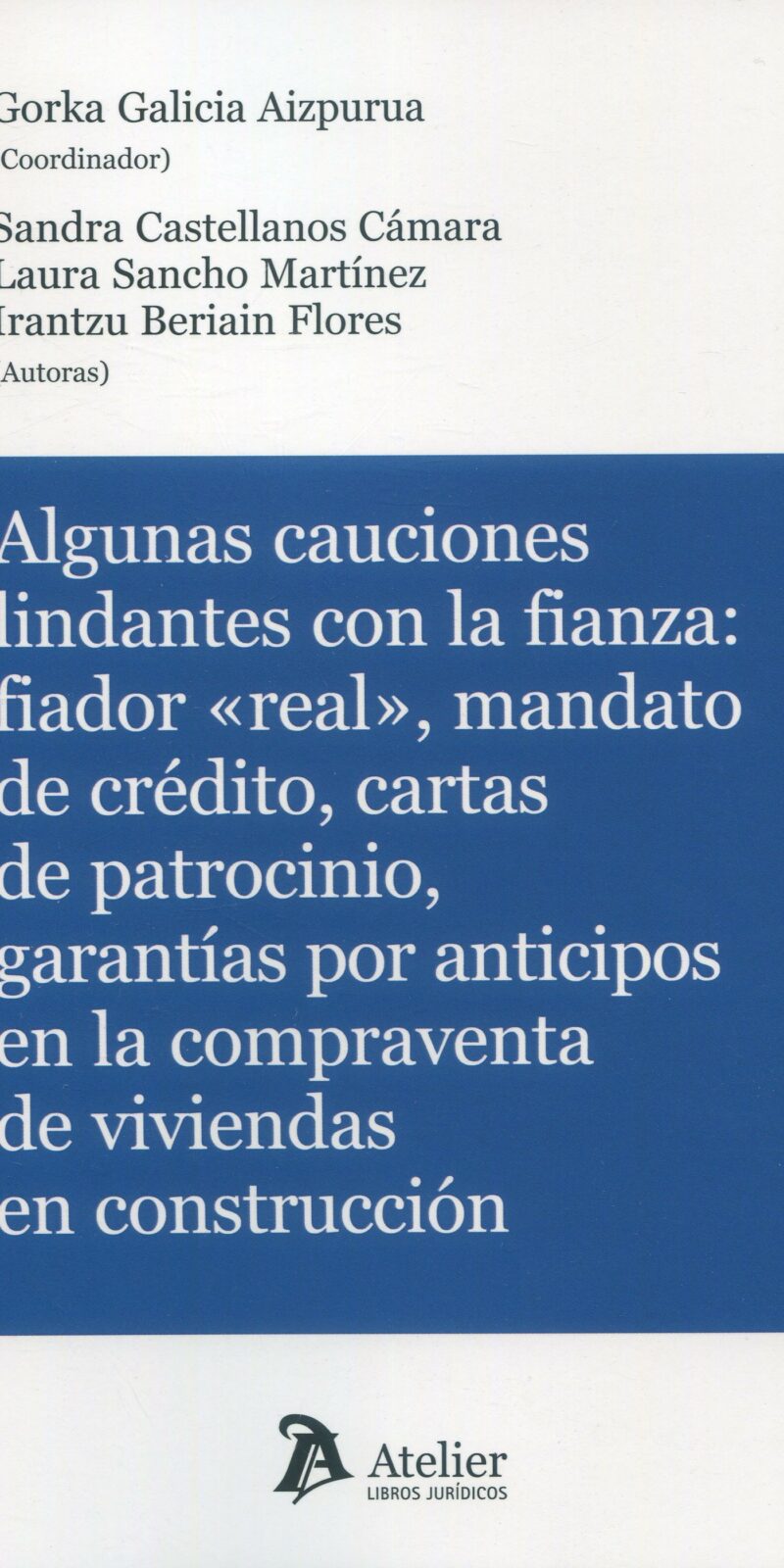 Algunas cauciones lindantes / G. GALICIA /9788410174979