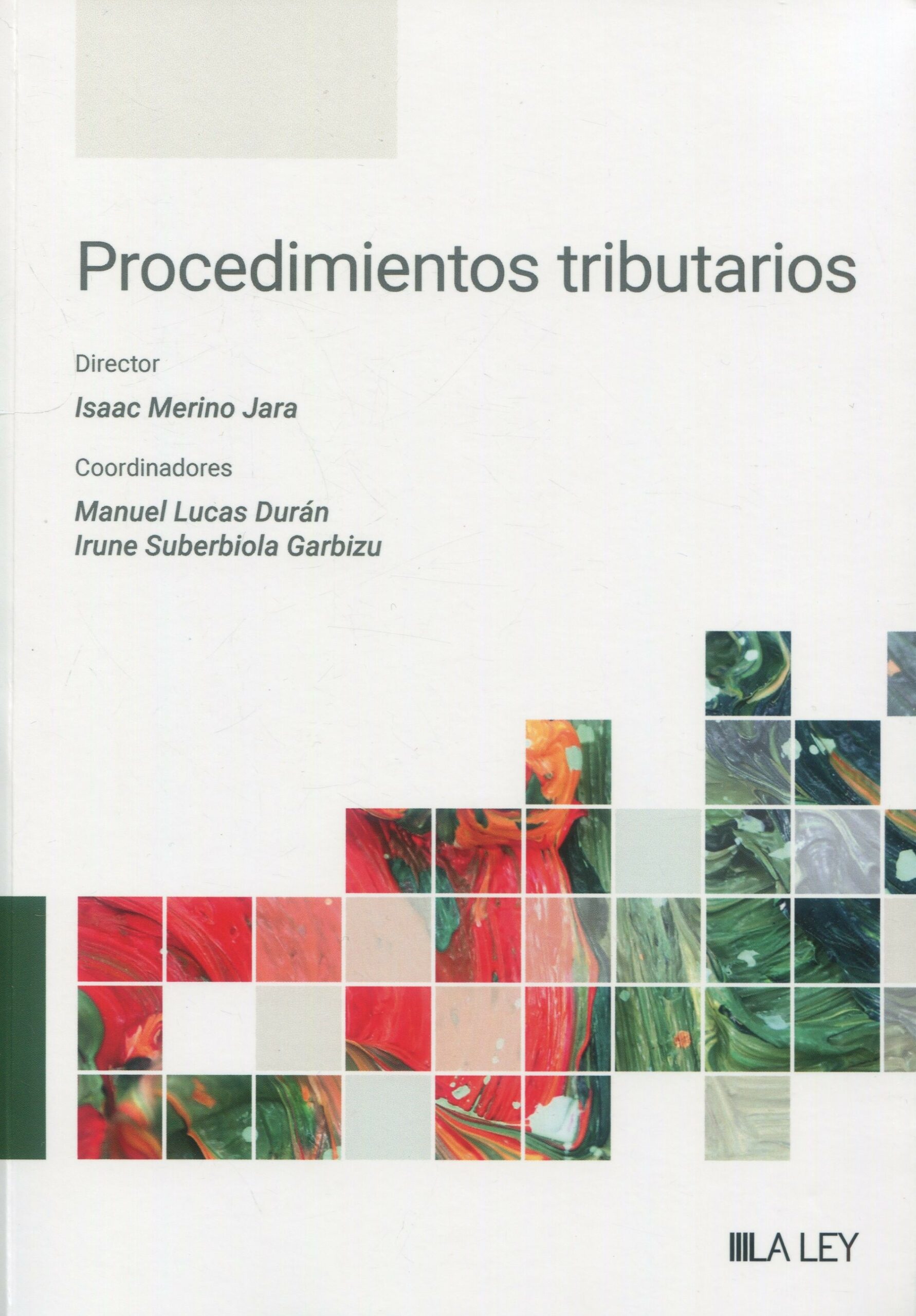 Procedimientos tributarios / I. MERINO RAJA/ 9788410292024