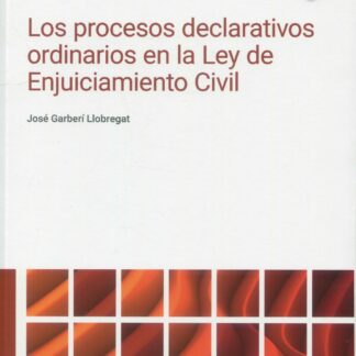 Procesos declarativos ordinarios en la Ley de Enjuiciamiento Civil