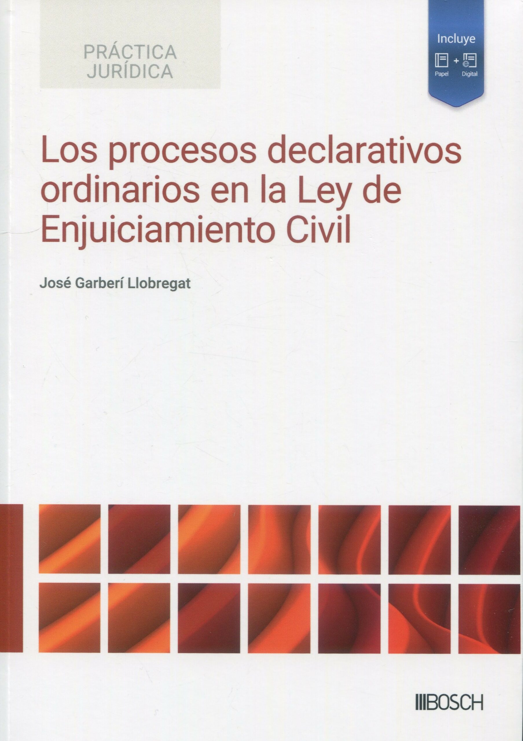 Procesos declarativos ordinarios / J. GARBERÍ / 9788490907894