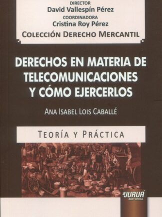 Derechos en materia de telecomunicaciones y cómo ejercerlos