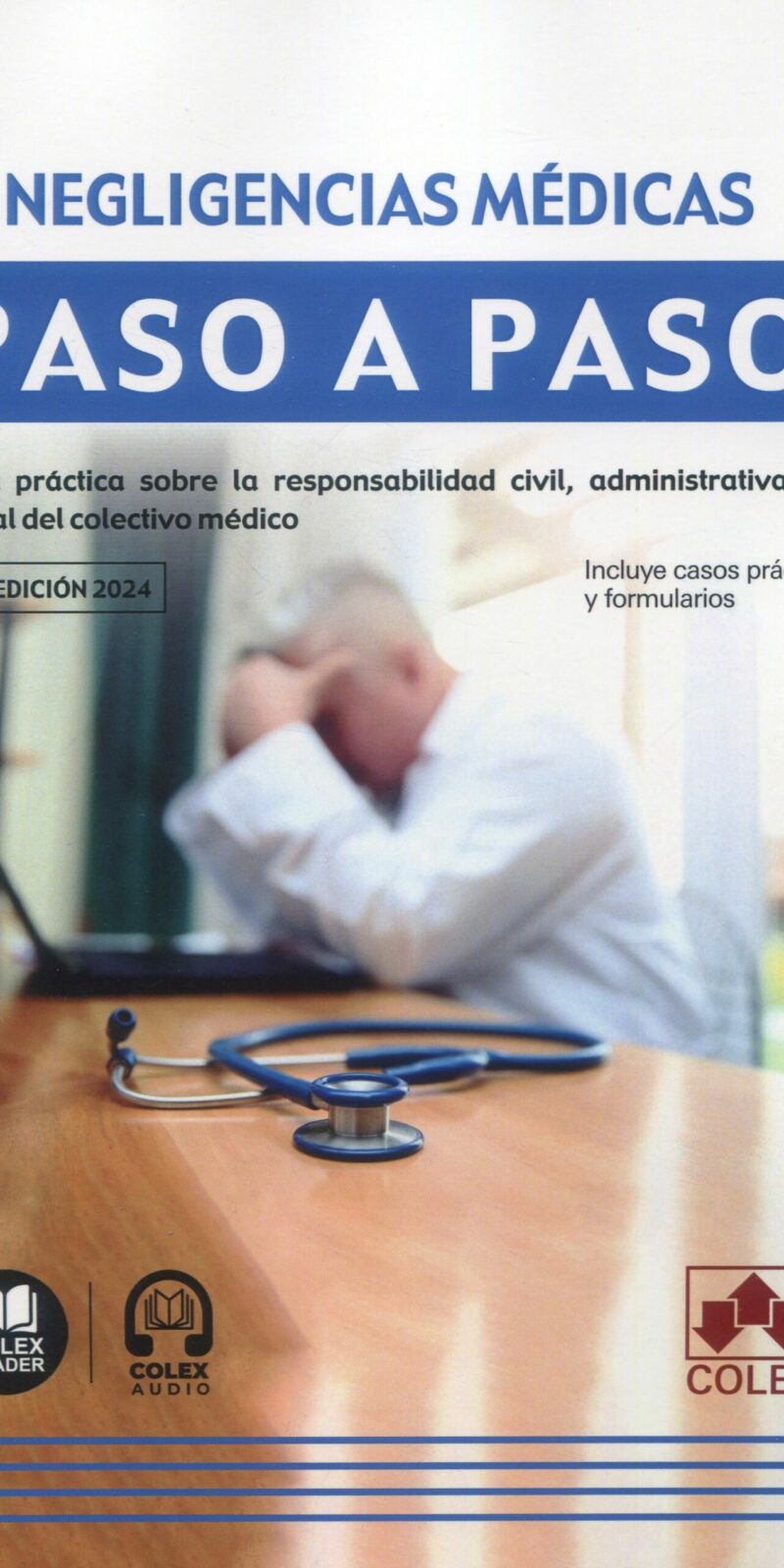 Negligencias médicas / 9788411946148