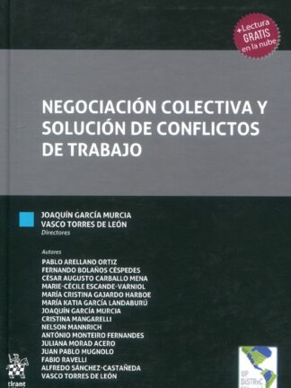 Negociación colectiva y solución de conflictos de trabajo