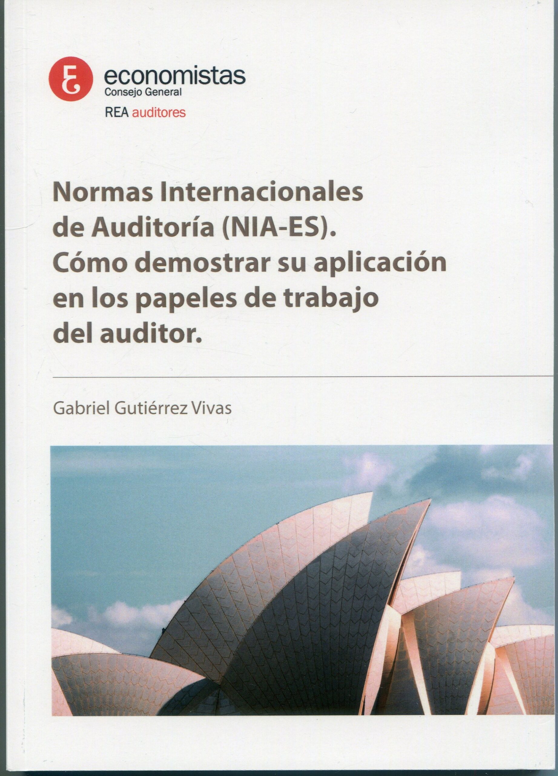 Normas Internacionales de Auditoría / G. Gutiérrez/9788409598373