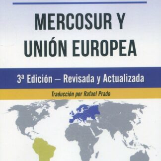 Mercosur y Unión Europea 2024